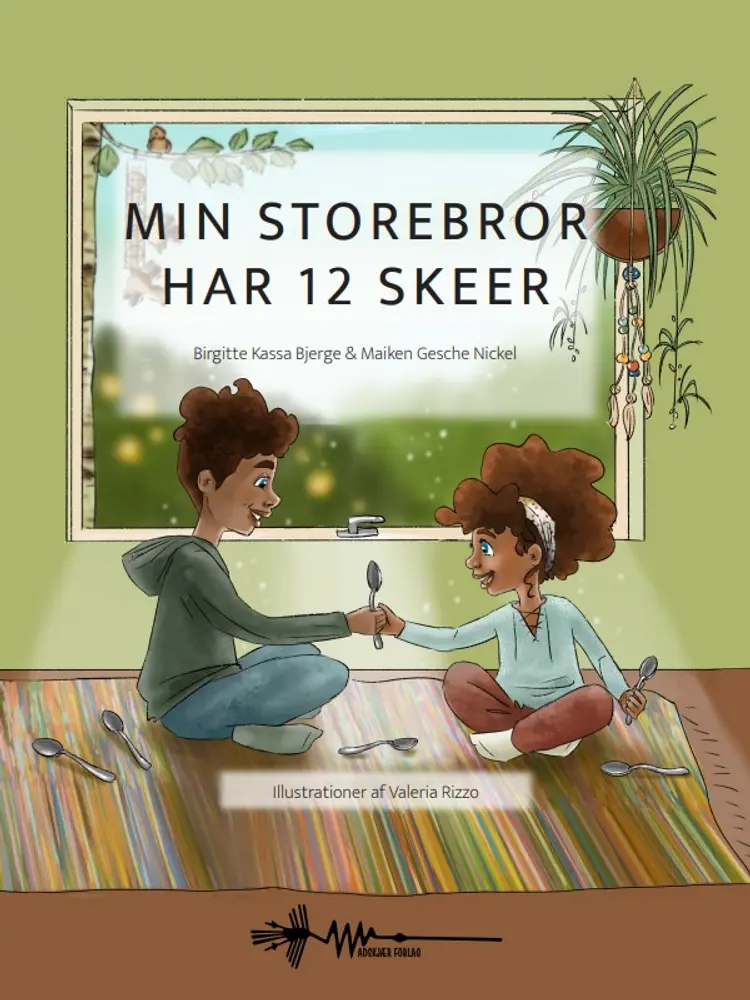 Min storebror har 12 skeer af Maiken Gesche Nickel
