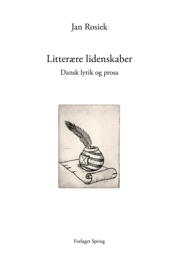 Litterære lidenskaber af Jan Rosiek
