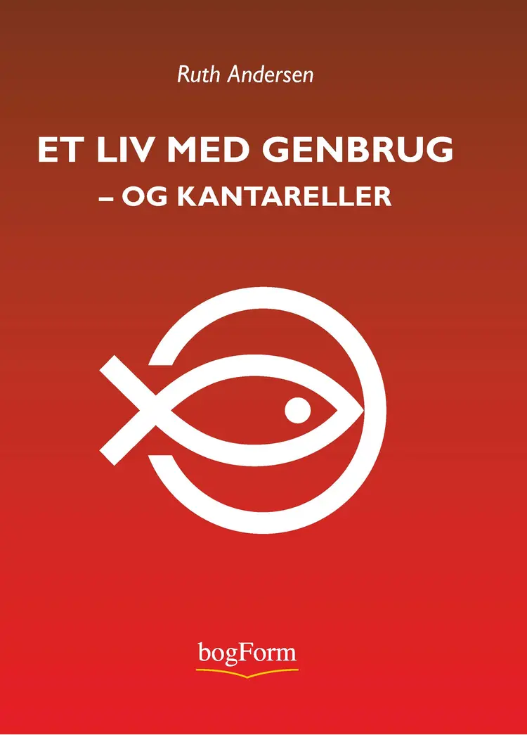 Et liv med genbrug af Ruth Andersen
