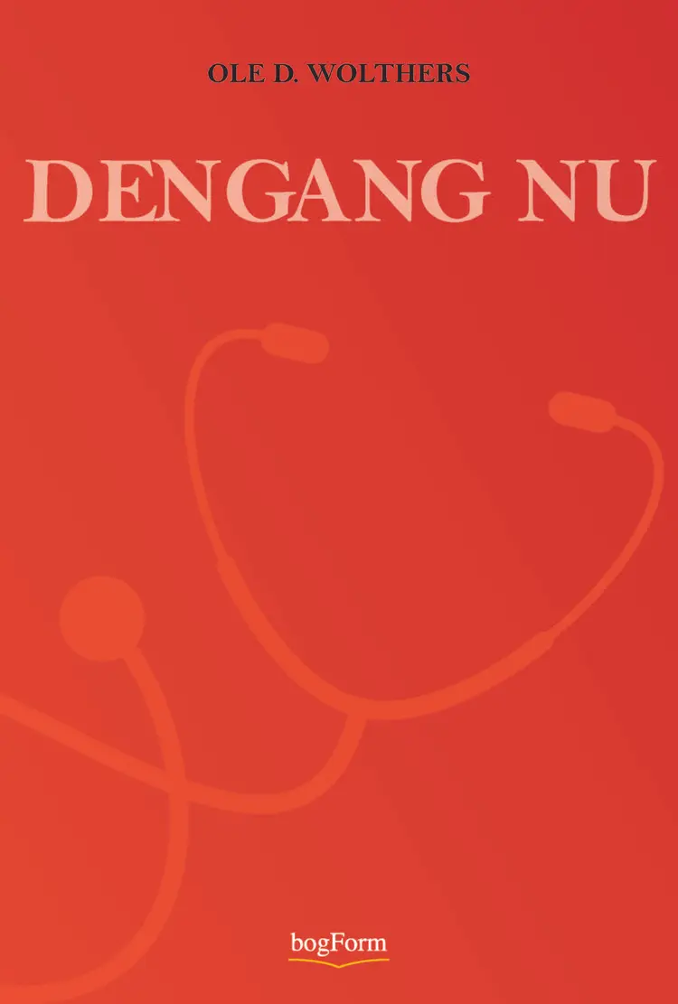 DENGANG NU af Ole D. Wolthers
