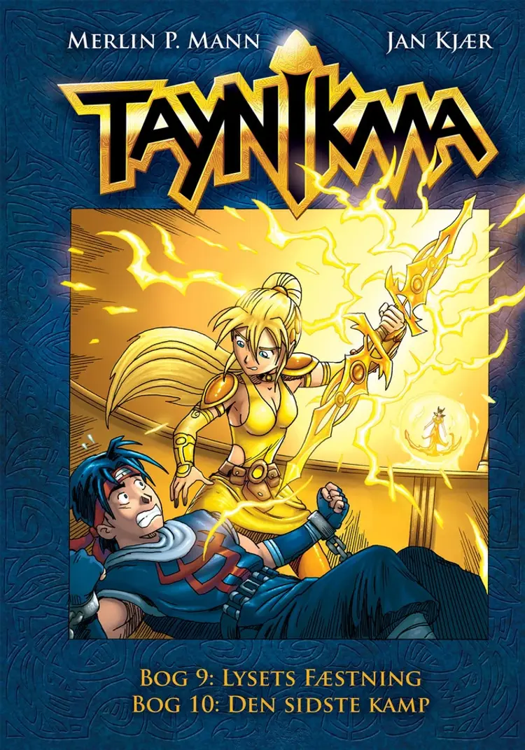 Taynikma 9 og 10: Lysets Fæstning og Den Sidste Kamp af Jan Kjær