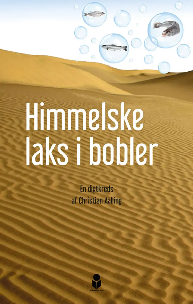 Himmelske laks i bobler af Christian Aalling