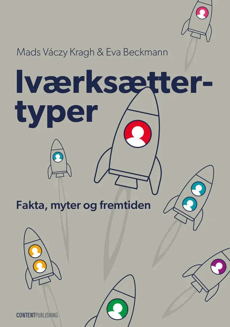 Iværksættertyper af Mads Váczy Kragh