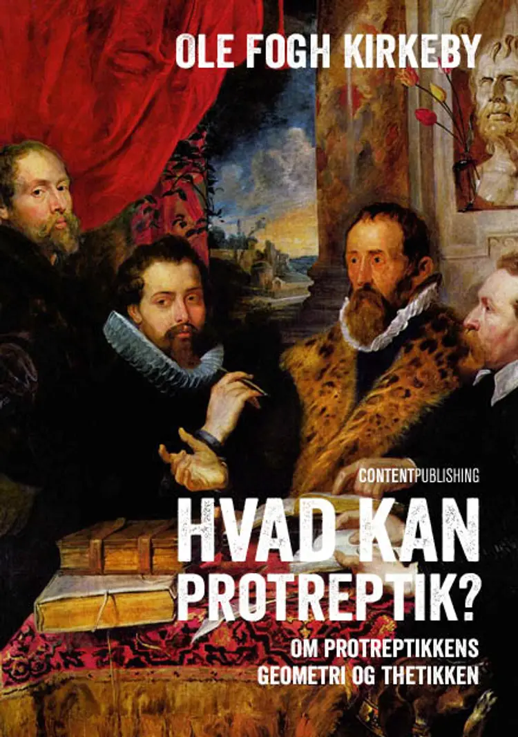Hvad kan protreptik? af Ole Fogh Kirkeby