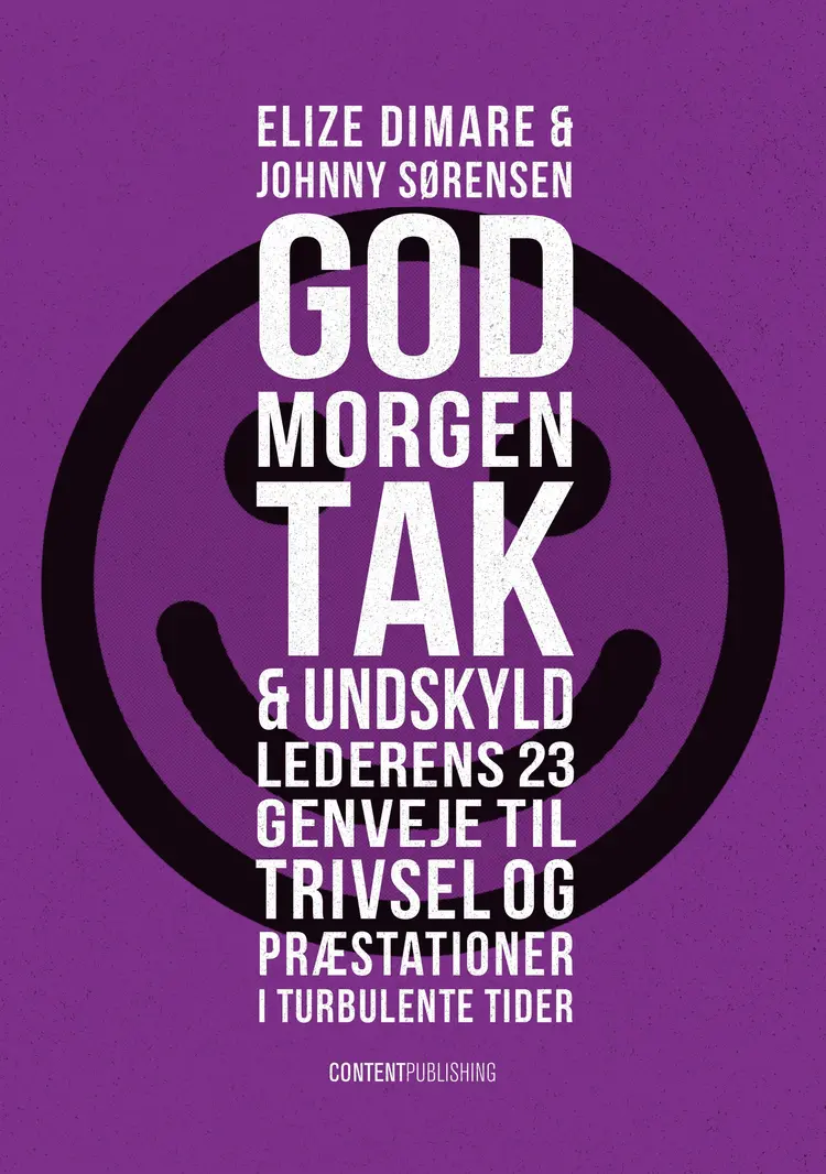 Godmorgen, tak & undskyld af Elize Dimare
