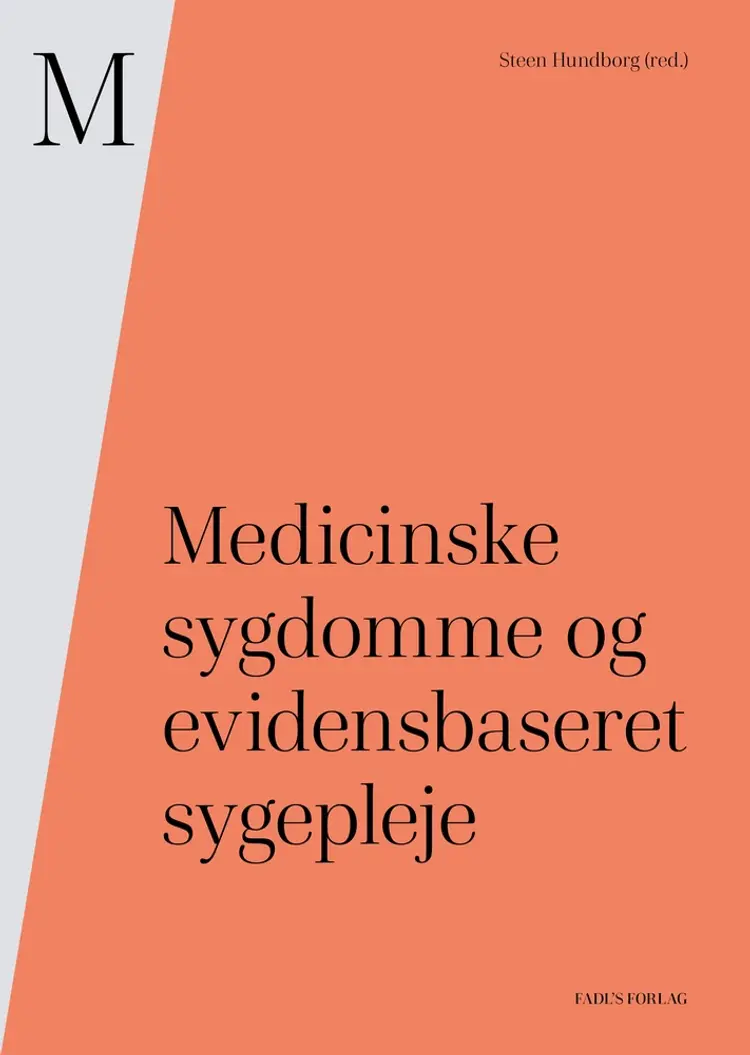 Medicinske sygdomme og evidensbaseret sygepleje af Steen Hundborg (red.)