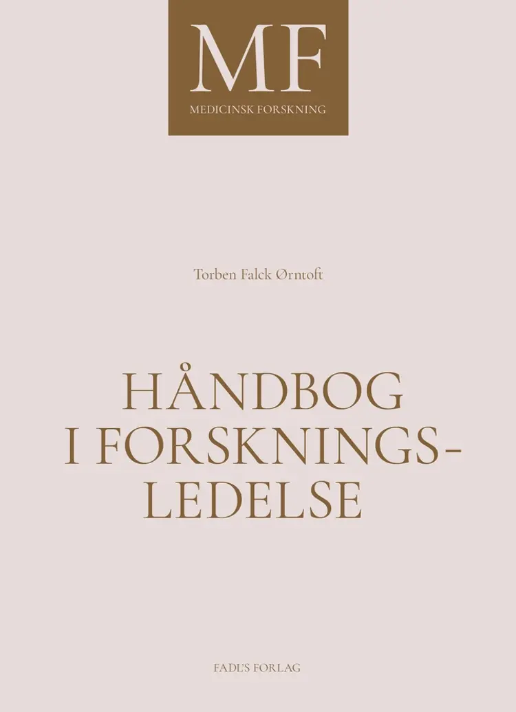 Håndbog i forskningsledelse af Torben Falck Ørntoft
