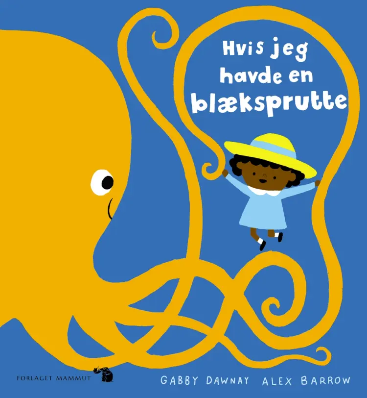 Hvis jeg havde en blæksprutte af Gabby Dawnay