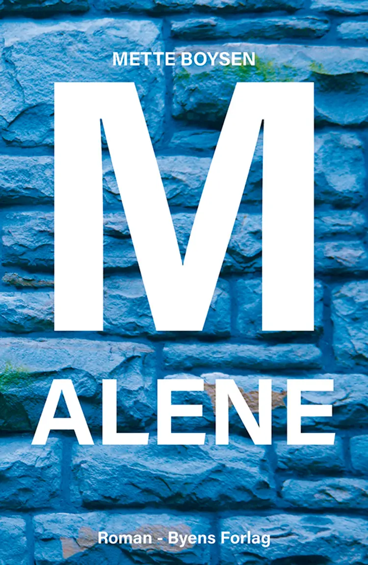 M-alene af Mette Boysen