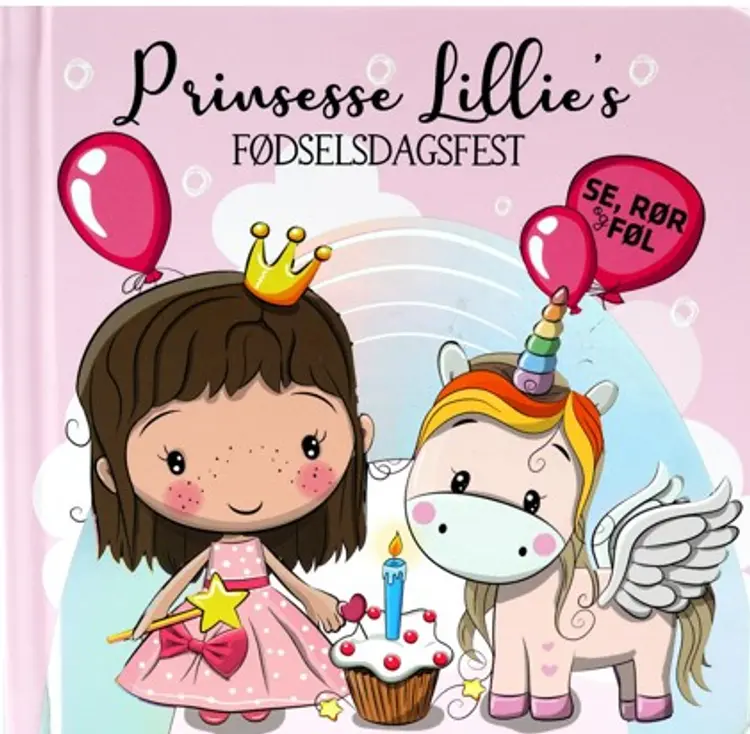 Prinsesse Lillies fødselsdagsfest - rør og føl af Majbritt Perry