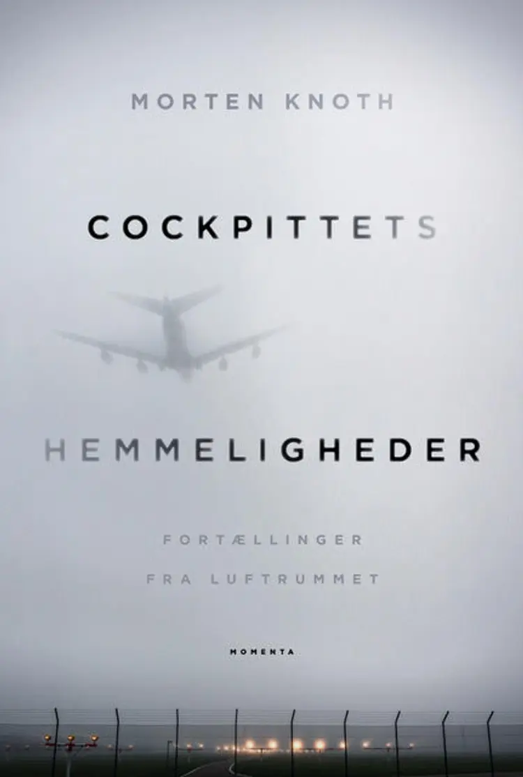 Cockpittets hemmeligheder af Morten Knoth
