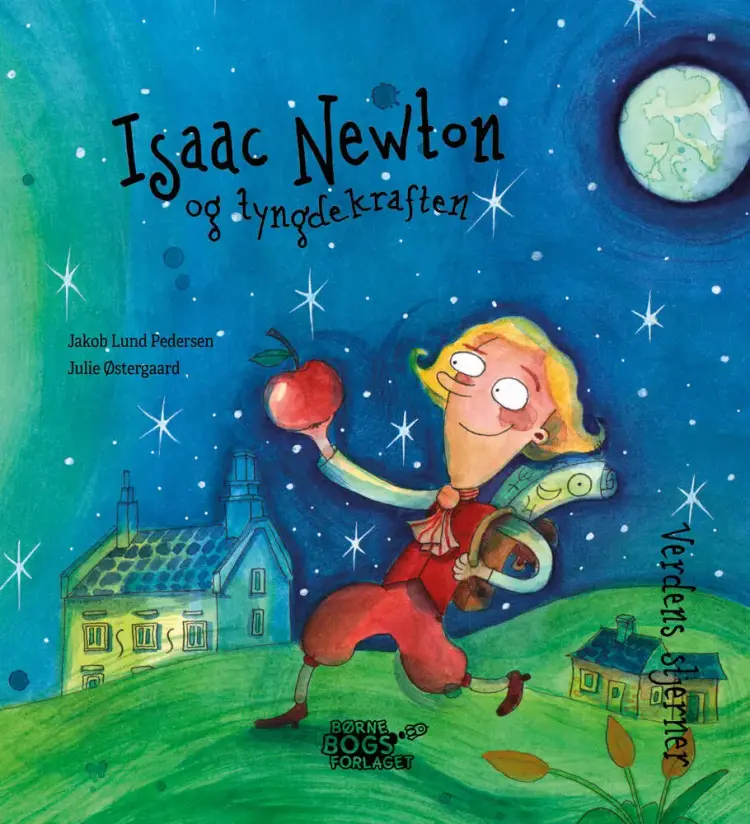 Isaac Newton og tyngdekraften af Julie Østergaard