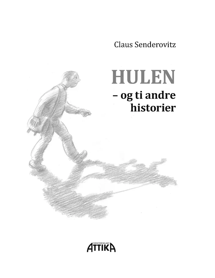 Hulen af Claus Senderovitz