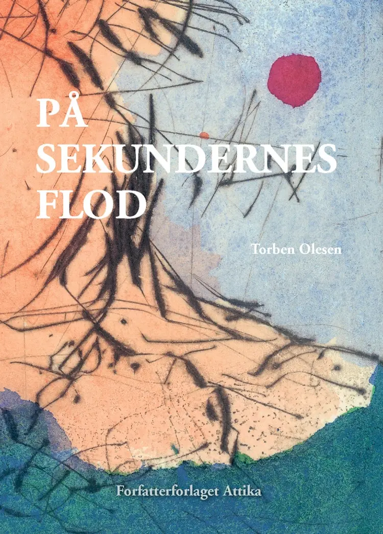 På sekundernes flod af Torben Olesen