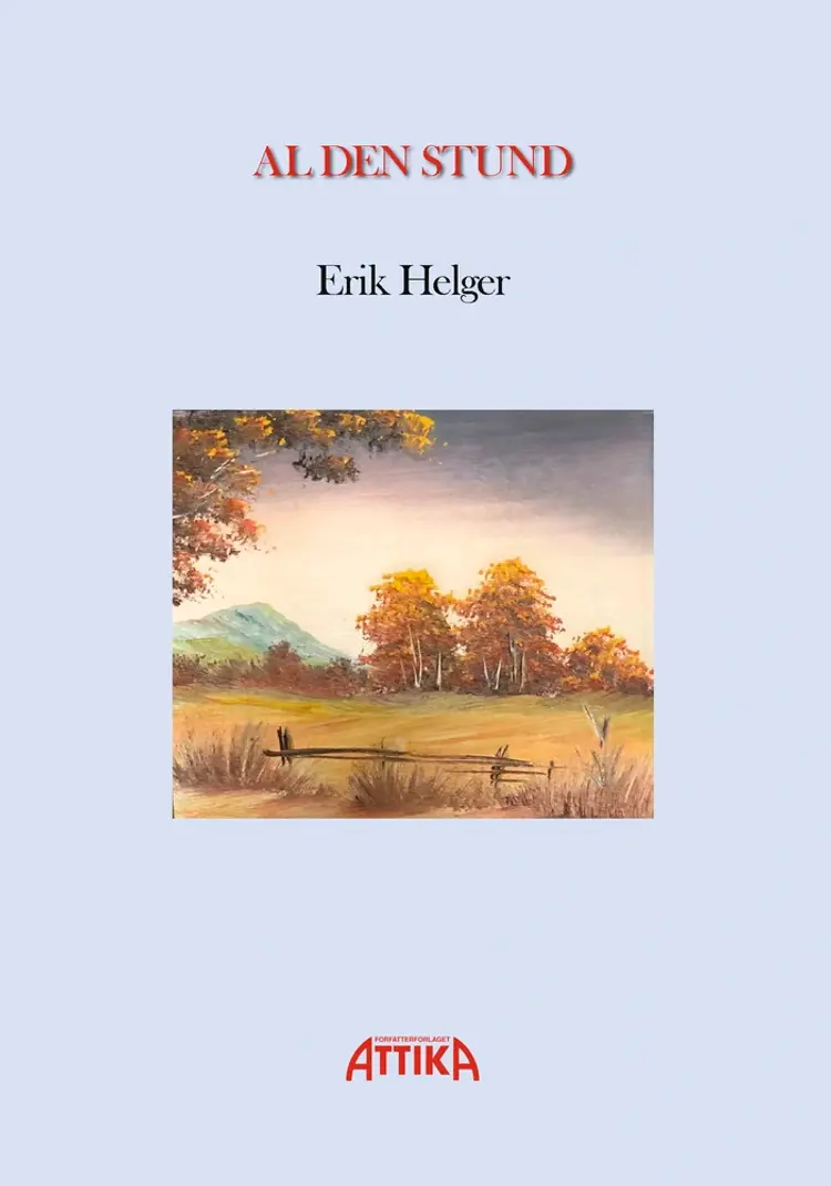 Al den stund af Erik Helger