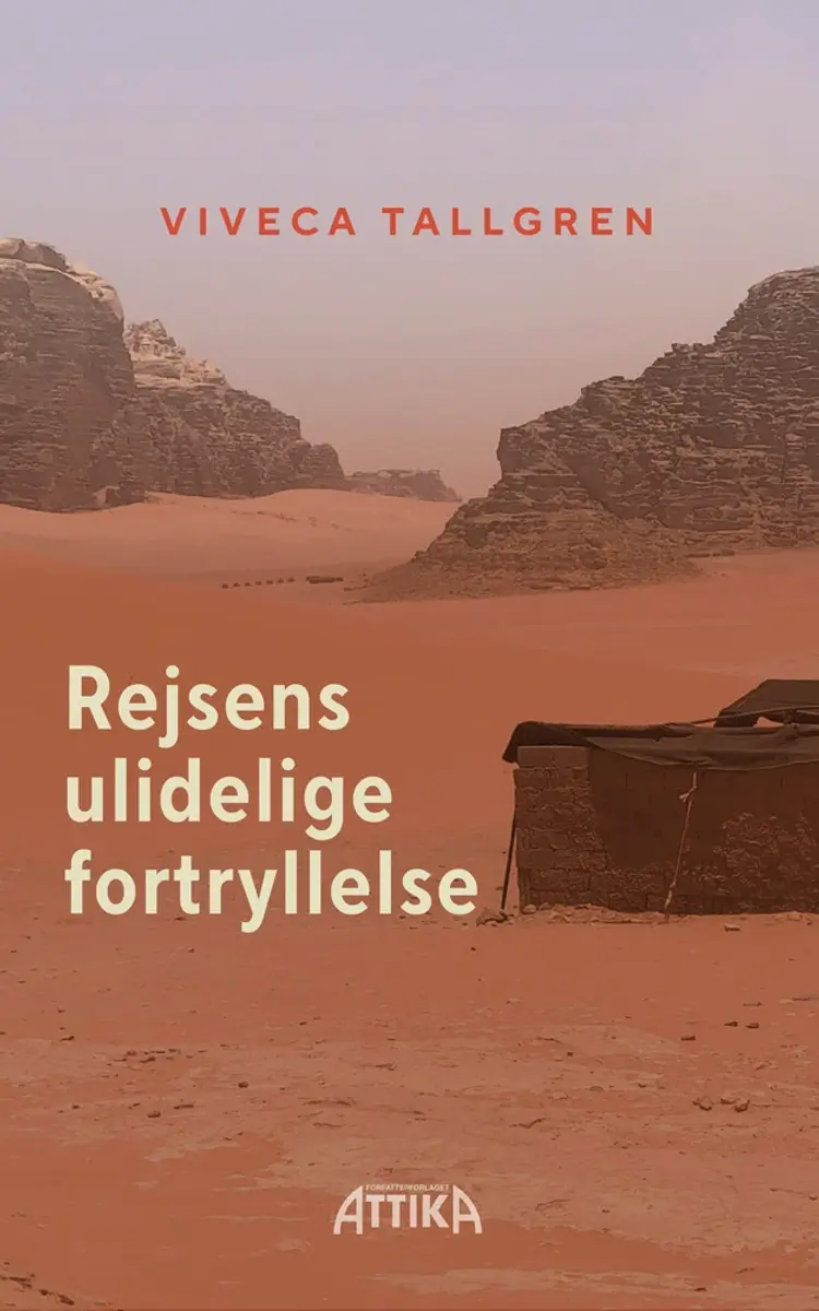 Rejsens ulidelige fortryllelse af Viveca Tallgren