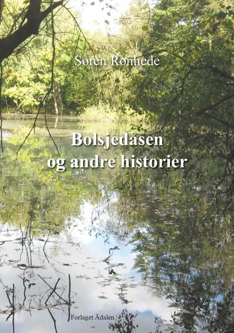 Bolsjedåsen og andre historier af Søren Rønhede