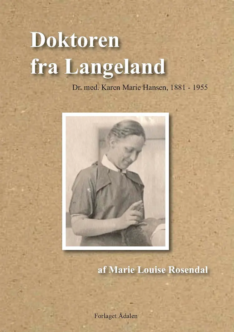 Doktoren fra Langeland af Marie Louise Rosendal