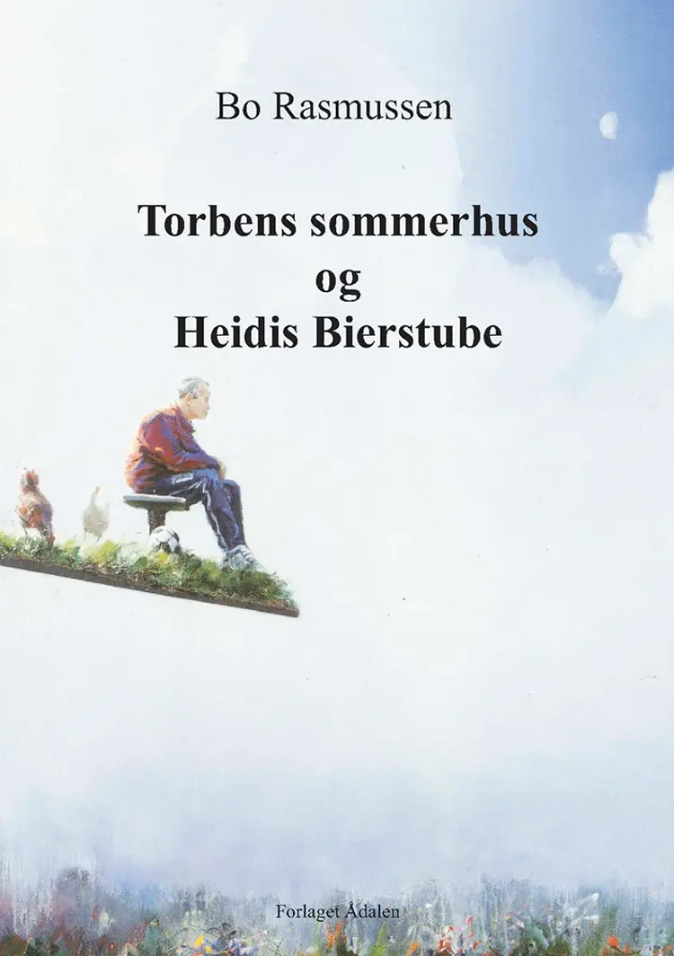 Torbens sommerhus og Heidis Bierstube af Bo Rasmussen