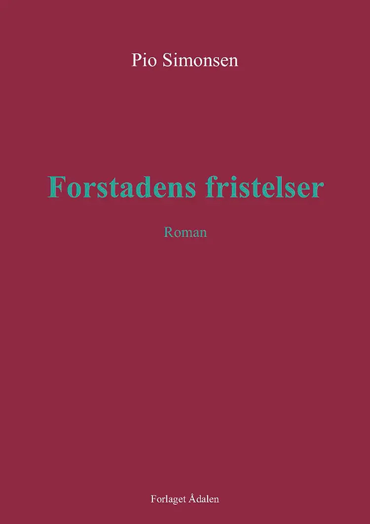 Forstadens fristelser af Pio Simonsen