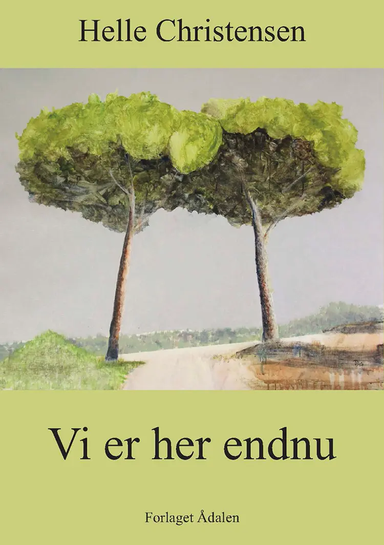 Vi er her endnu af Helle Christensen