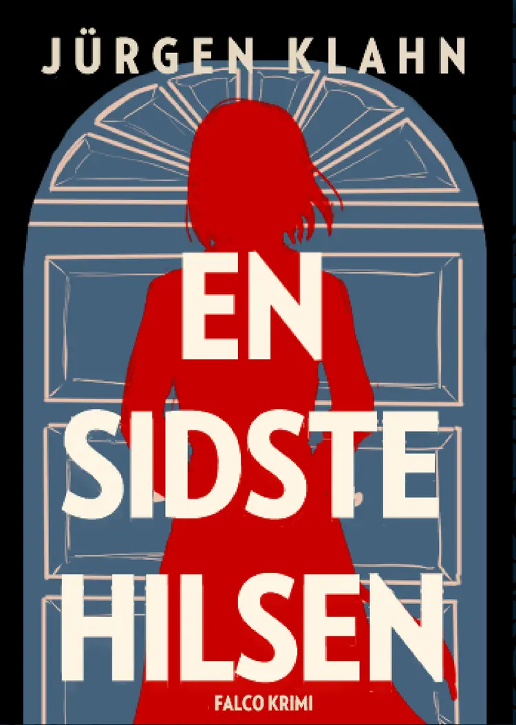 En sidste hilsen af Jürgen Klahn