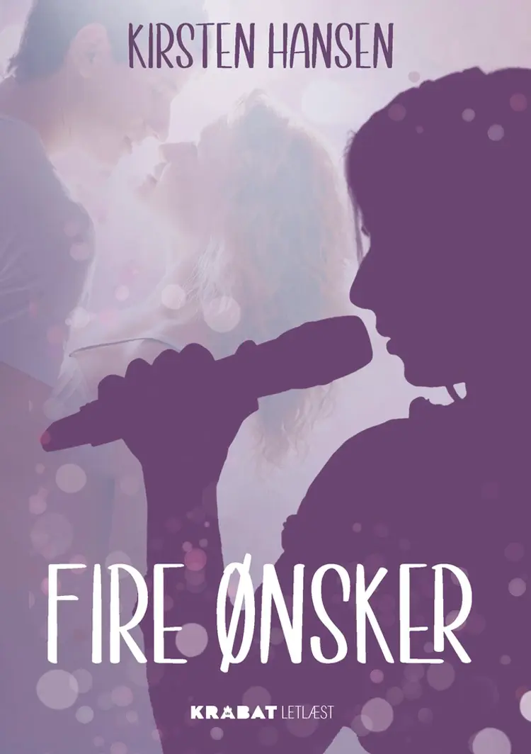 Fire ønsker af Kirsten Hansen