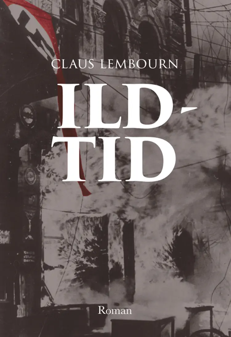 Ildtid af Claus Lembourn