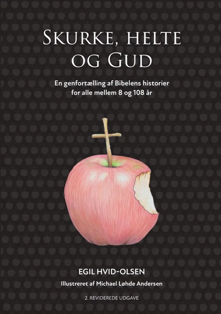 Skurke, helte og Gud af Michael Løhde Andersen