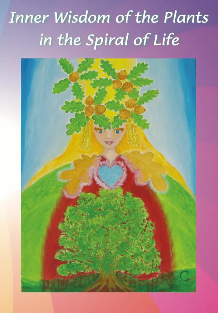 Inner Wisdom of the Plants in the Spiral of Life af Casandra
