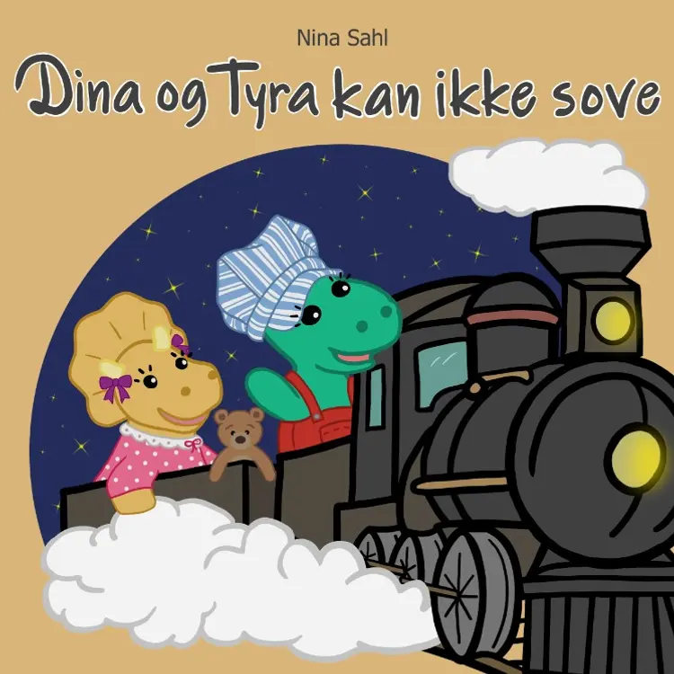 Dina og Tyra kan ikke sove af Nina Sahl