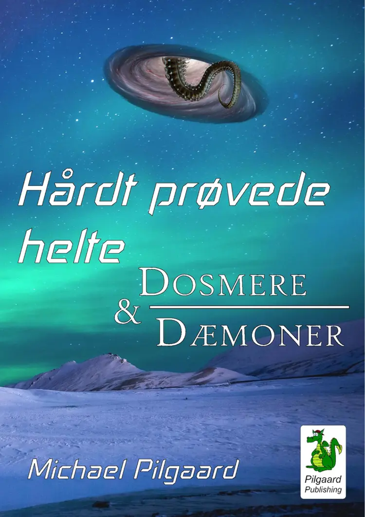 Dosmere & Dæmoner af Michael Pilgaard