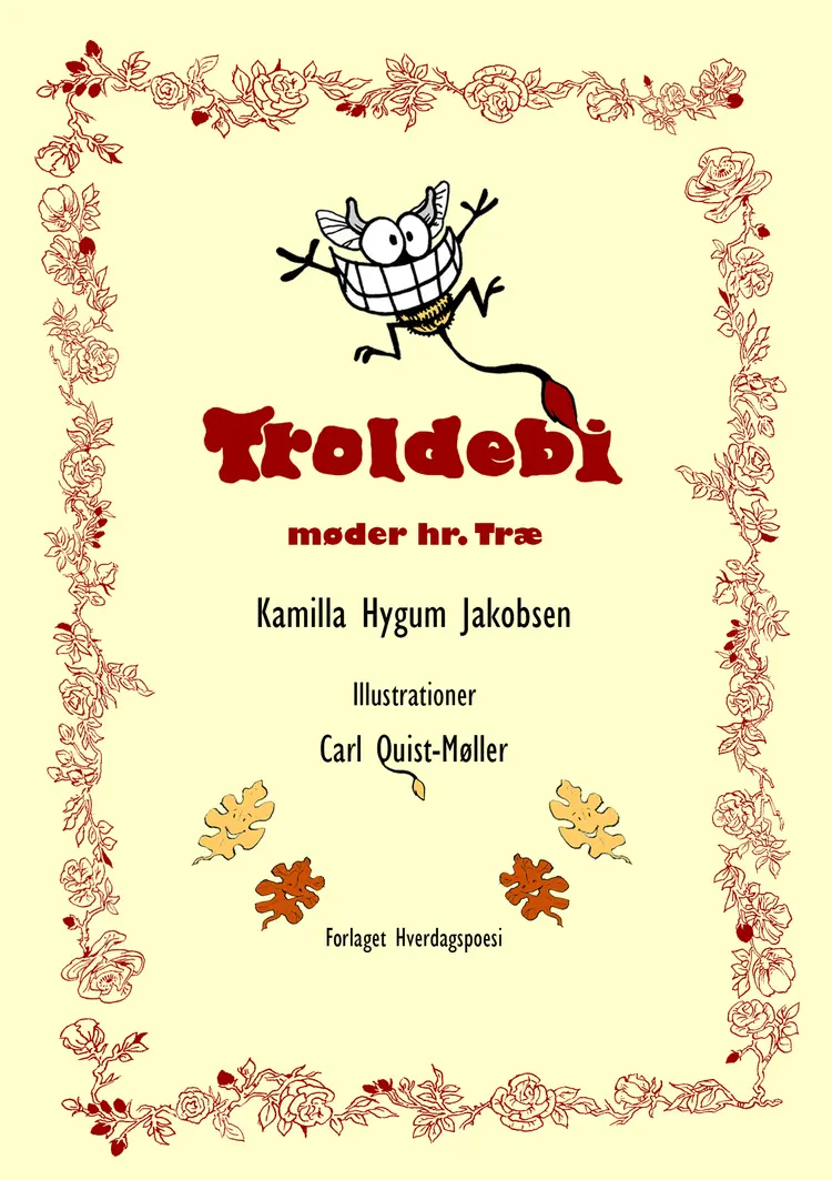 Troldebi møder hr. Træ af Kamilla Hygum Jakobsen