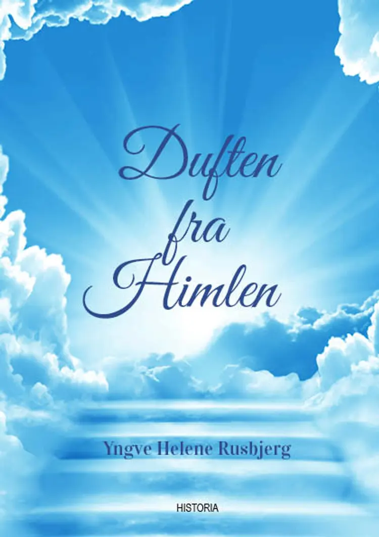 Duften fra Himlen af Yngve Helene Rusbjerg