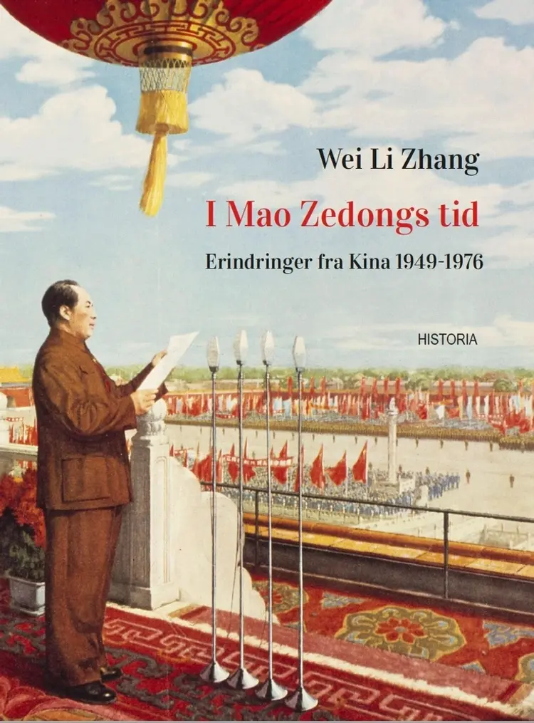 I Mao Zedongs tid af Wei Li Zhang