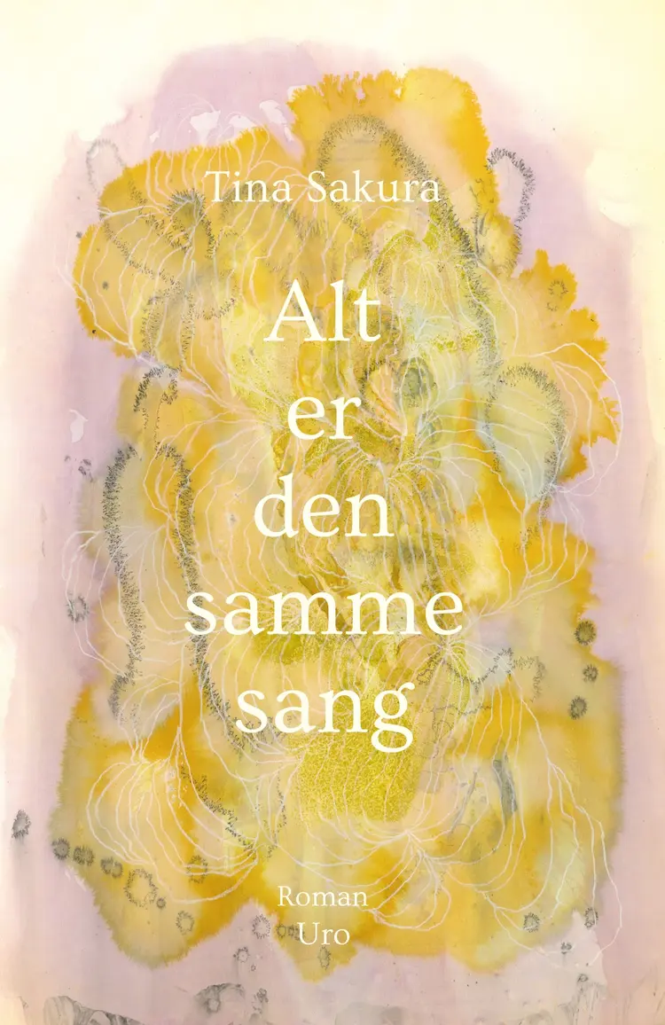 Alt er den samme sang af Tina Sakura