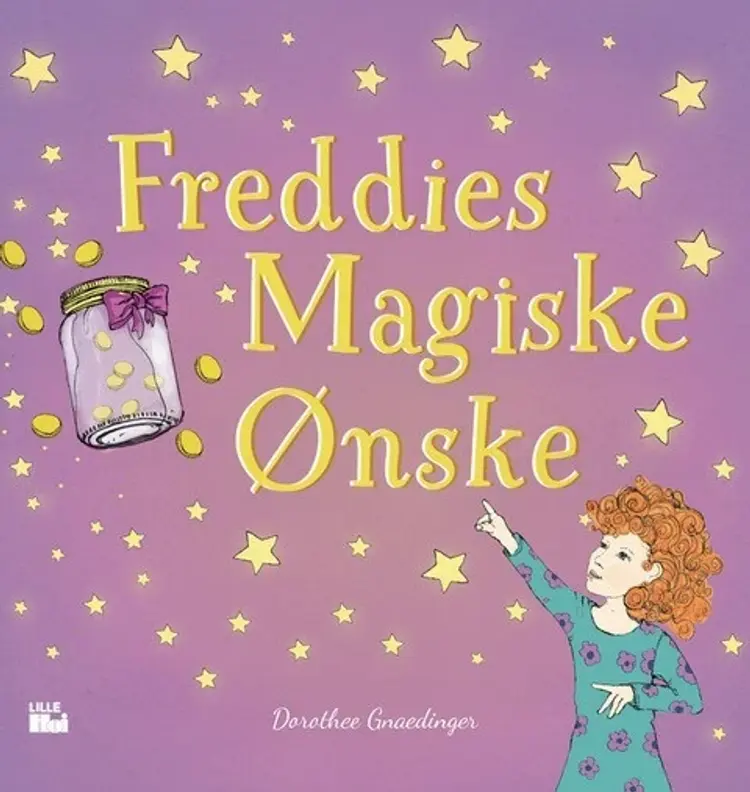 Freddies magiske ønske af Dorothee Gnaedinger
