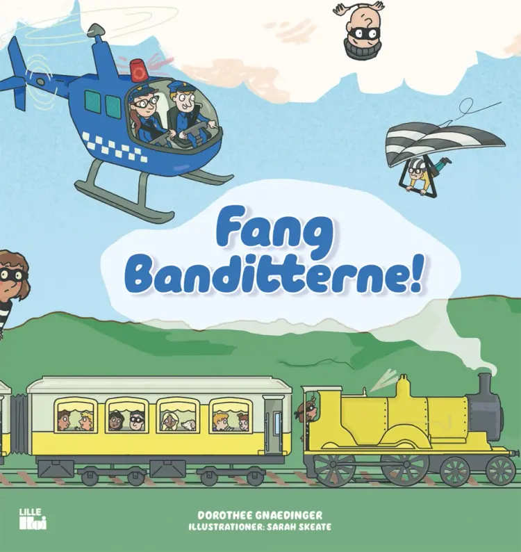 Fang banditterne! af Sarah Skeate
