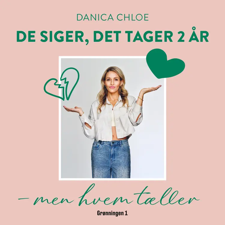 De siger, det tager 2 år af Danica Chloe