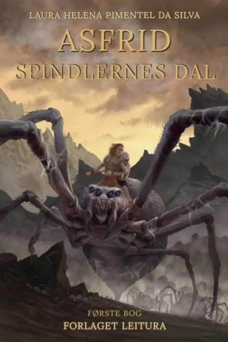 Spindlernes Dal af Laura Helena Pimentel da Silva