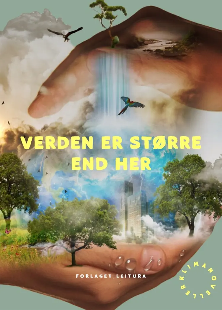 Verden er større end her af Wenche Thinnesen Vogtmann