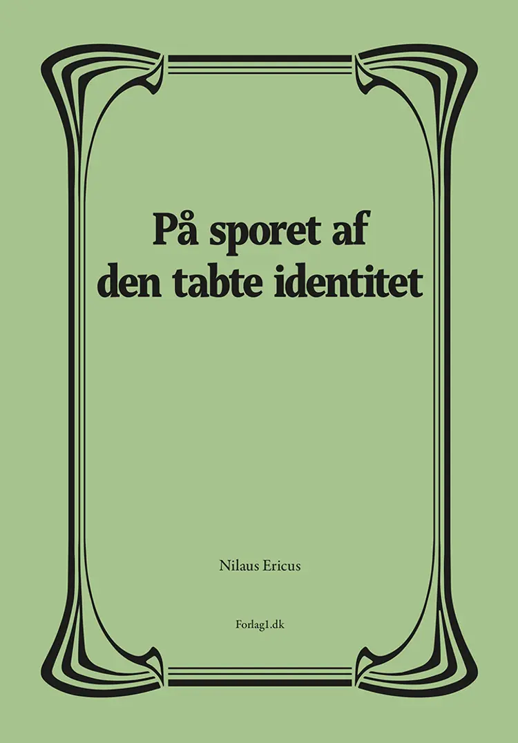 På sporet af den tabte identitet af Nilaus Ericus