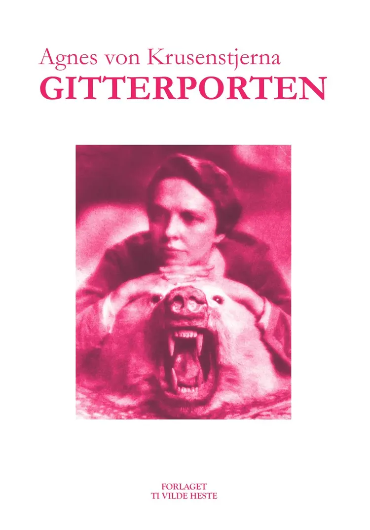 Gitterporten af Agnes von Krusenstjerna