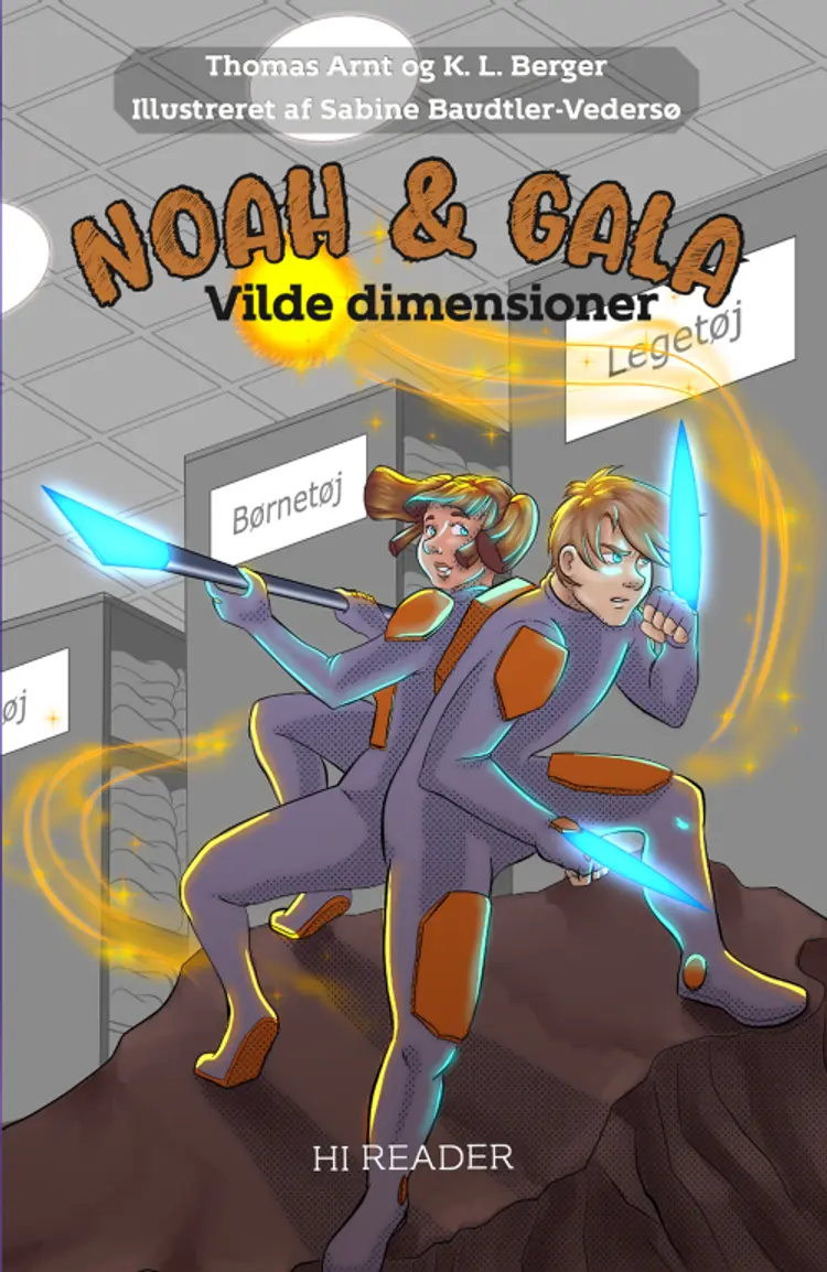 Noah & Gala: Vilde dimensioner af Thomas Arnt