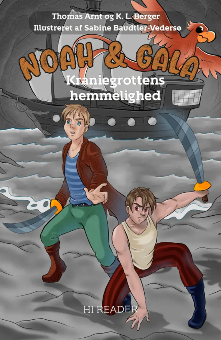 Noah & Gala: Kraniegrottens hemmelighed af Thomas Arnt