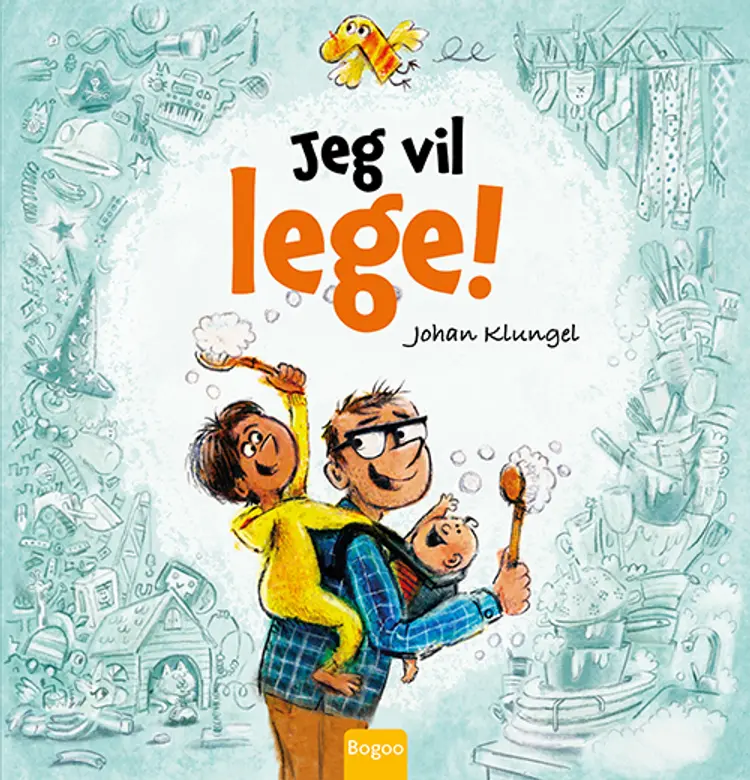 Jeg vil lege! af Johan Klungel