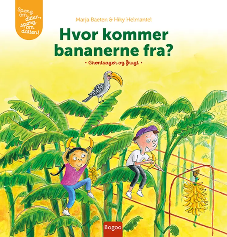 Hvor kommer bananerne fra? af Marja Baeten