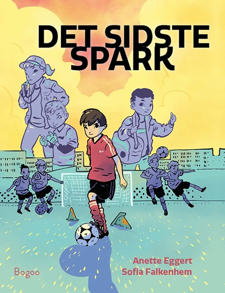 Det sidste spark af Anette Eggert