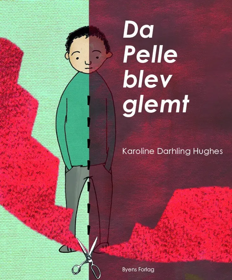 Da Pelle blev glemt af Karoline Dahrling Hughes
