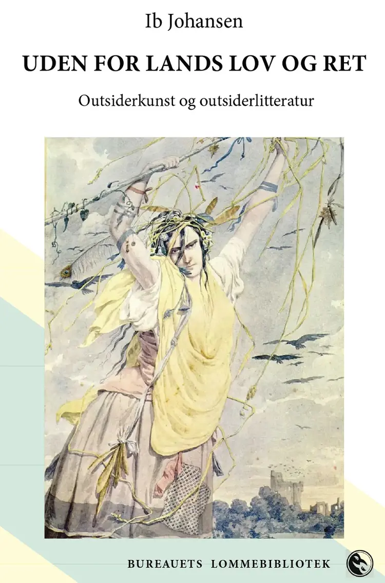 Uden for lands lov og ret af Ib Johansen